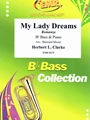 My Lady Dreams