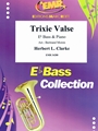 Trixie Valse
