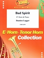 Bad Spirit