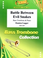 Battle Between Evil Snakes