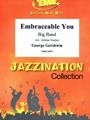 Embraceable You