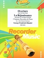 Overture from The Water Music / La Rejouissance from Music For The Royal Fireworks
