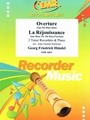 Overture from The Water Music / La Rejouissance from Music For The Royal Fireworks