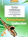 Overture from The Water Music / La Rejouissance from Music For The Royal Fireworks