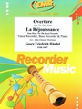 Overture from The Water Music / La Rejouissance from Music For The Royal Fireworks