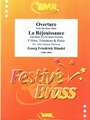 Overture from The Water Music / La Rejouissance from Music For The Royal Fireworks