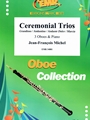Ceremonial Trios