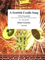A Scottish Cradle Song