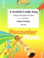 A Scottish Cradle Song