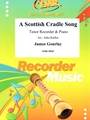 A Scottish Cradle Song