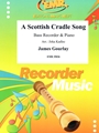 A Scottish Cradle Song