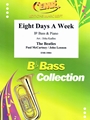 Eight Days A Week