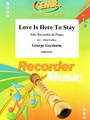 Love Is Here To Stay