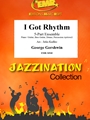 I Got Rhythm