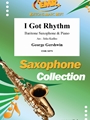 I Got Rhythm