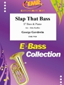 Slap That Bass