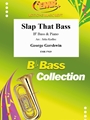 Slap That Bass
