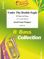 Under The Double Eagle