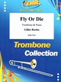 Fly Or Die