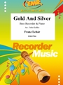 Gold And Silver