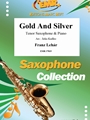 Gold And Silver