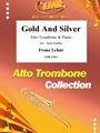 Gold And Silver