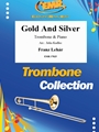 Gold And Silver