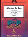 Allumer Le Feu