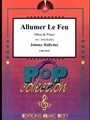 Allumer Le Feu