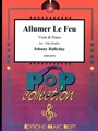 Allumer Le Feu