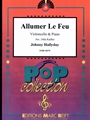 Allumer Le Feu