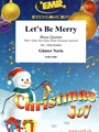 Let's Be Merry