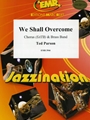 We Shall Overcome