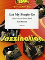 Let My People Go
