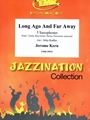 Long Ago And Far Away