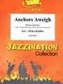 Anchors Aweigh