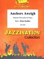Anchors Aweigh