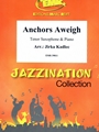Anchors Aweigh