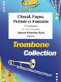 Choral, Fugue, Prelude & Fantaisie