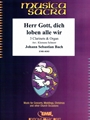 Herr Gott, dich loben alle wir
