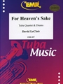 For Heaven's Sake