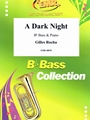 A Dark Night