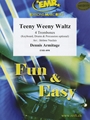 Teeny Weeny Waltz