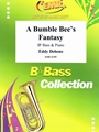 A Bumble Bee's Fantasy
