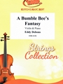 A Bumble Bee's Fantasy