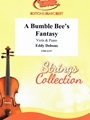 A Bumble Bee's Fantasy