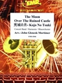 The Moon Over The Ruined Castle - Kojo No Tsuki