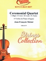 Ceremonial Quartet