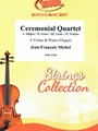 Ceremonial Quartet