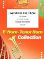 Gershwin For Three